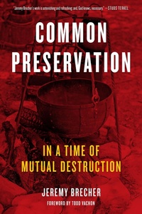 Enlarge image Cover: Common Preservation - PM Press