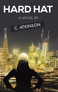 Cover: Hard Hat - Austin Macauley Publishers LLC