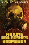Cover: Maxine Unleashes Doomsday - Down & Out Books