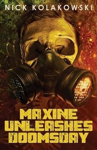 Enlarge image Cover: Maxine Unleashes Doomsday - Down & Out Books