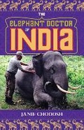 Cover: The Elephant Doctor of India - Chicago Review Press