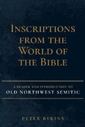 Cover: Inscriptions from the World of the Bible - Hendrickson Publishers Inc