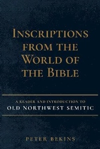 Enlarge image Cover: Inscriptions from the World of the Bible - Hendrickson Publishers Inc