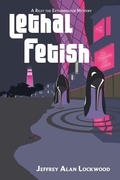 Cover: Lethal Fetish - Pen-L Publishing