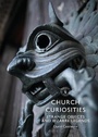 Cover: Church Curiosities - Shire Publications
