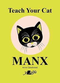 Enlarge image Cover: Teach Your Cat Manx - Y Lolfa