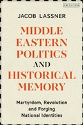 Cover: Middle Eastern Politics and Historical Memory - I.B. Tauris