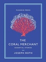 Cover: The Coral Merchant - Pushkin Press