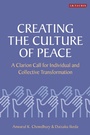 Cover: Creating the Culture of Peace - I.B. Tauris