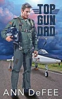 Enlarge image Cover: Top Gun Dad - Bellastoria Press Llp