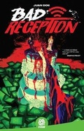 Cover: Bad Reception - Aftershock Comics
