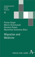 Cover: Migration and Medicine - Karl Alber Verlag