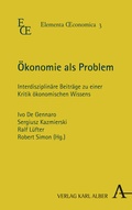 Cover: &Ouml;konomie als Problem - Karl Alber Verlag