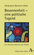 Cover: Besonnenheit - eine politische Tugend - Karl Alber Verlag