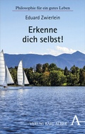 Cover: Erkenne dich selbst! - Karl Alber Verlag