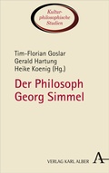Cover: Der Philosoph Georg Simmel - Karl Alber Verlag