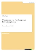 Cover: Wertrelevanz von Forschungs- und Entwicklungskosten - GRIN Verlag