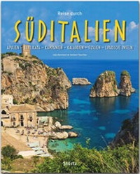 Abbildung von: Reise durch Süditalien - Apulien - Basilikata - Kampanien - Kalabrien - Sizilien - Liparische Inseln - Stürtz