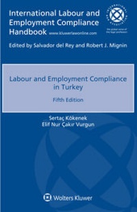 Abbildung von: Labour and Employment Compliance in Turkey - Kluwer Law International