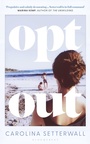 Cover: Opt Out - Bloomsbury Circus
