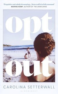 Enlarge image Cover: Opt Out - Bloomsbury Circus
