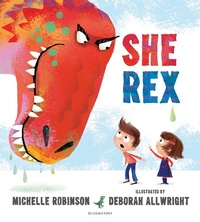 Enlarge image Cover: She Rex - Bloomsbury Childrens Books
