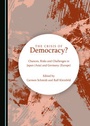 Cover: The Crisis of Democracy? Chances, Risks and Challenges in Japan (Asia) and Germany (Europe) - Cambridge Scholars Publishing