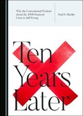 Cover: Why the Conventional Wisdom about the 2008 Financial Crisis is Still Wrong - Cambridge Scholars Publishing