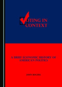 Enlarge image Cover: Voting in Context - Cambridge Scholars Publishing