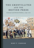 Cover: The Grenvillites and the British Press - Cambridge Scholars Publishing