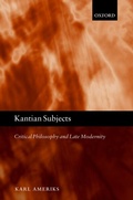 Cover: Kantian Subjects - OUP eBook