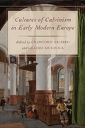 Cover: Cultures of Calvinism in Early Modern Europe - OUP eBook
