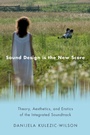 Cover: Sound Design is the New Score - OUP eBook