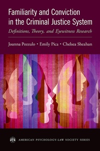 Abbildung von: Familiarity and Conviction in the Criminal Justice System - OUP eBook