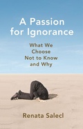 Cover: A Passion for Ignorance - Princeton University Press