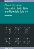 Cover: Characterisation Methods in Solid State and Materials Science - Institute of Physics Publishing