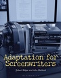 Cover: Adaptation for Screenwriters - Bloomsbury Academic