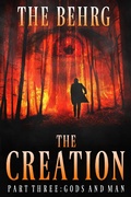 Cover: The Creation: Gods and Man (The Creation Series, #3) - The Creation Series