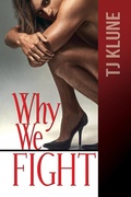 Cover: Why We Fight (At First Sight, #4) - At First Sight