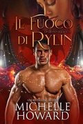 Cover: il fuoco di Rylin (Un Roman di Dracol, #1) - Un Roman di Dracol