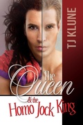 Cover: The Queen & the Homo Jock King (At First Sight, #2) - At First Sight