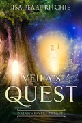 Cover: Veila's Quest: Dreamweavers Series Prequel - Dreamweavers