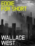 Cover: Eddie For Short - Wildside Press