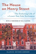 Cover: The House on Henry Street - New York University Press