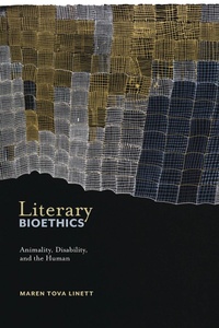 Enlarge image Cover: Literary Bioethics - New York University Press