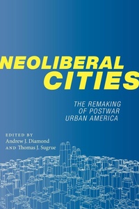 Abbildung von: Neoliberal Cities - New York University Press