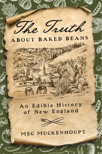 Abbildung von: The Truth About Baked Beans - New York University Press