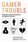 Cover: Gamer Trouble - New York University Press