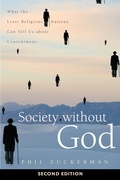 Cover: Society Without God, Second Edition - New York University Press