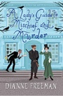 Cover: A Lady's Guide to Mischief and Murder - Kensington Books